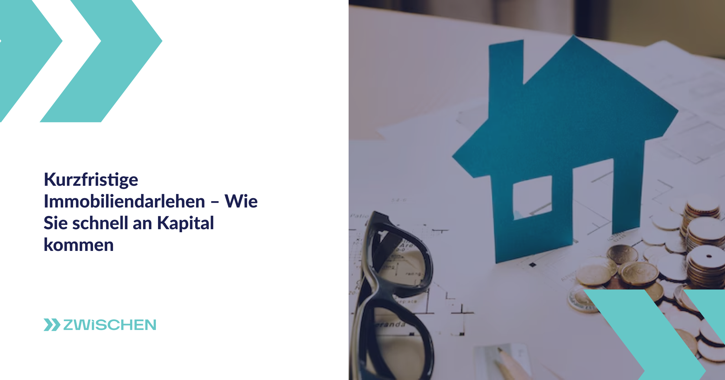 Kurzfristige Immobiliendarlehen – Wie Sie schnell an Kapital kommen